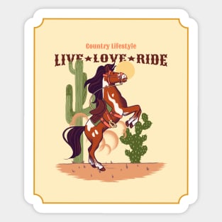 live love ride Country Western Lifestyle Horse Rodeo Wild West Sticker